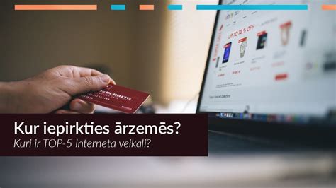 Ārzemju Interneta Veikali: Bezmaksas Piegāde